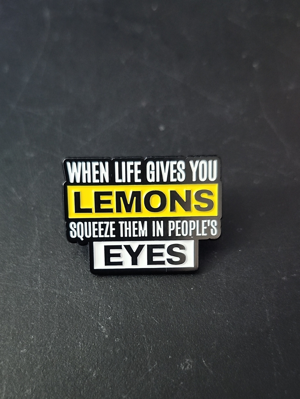 Yellow and White Novelty Pin – When Life Gives You Lemons